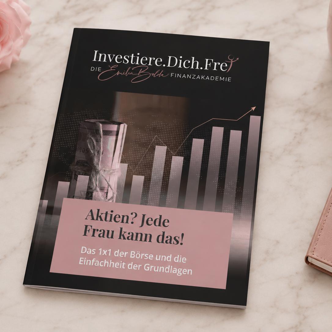 Aktien? Jede Frau kann das! – Das 1×1 der Börse